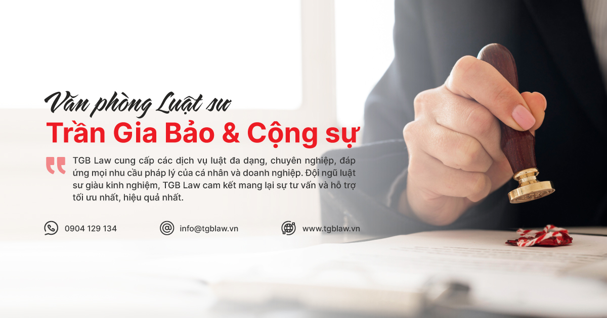 Văn phòng Luật sư Trần Gia Bảo & Cộng sự