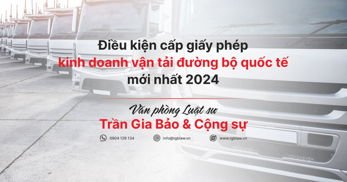 giay-phep-kinh-doanh-van-tai-duong-bo-quoc-te