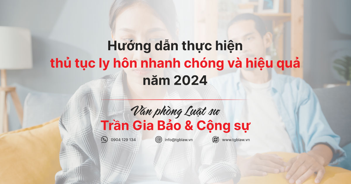 Hướng dẫn thực hiện thủ tục ly hôn nhanh chóng và hiệu quả